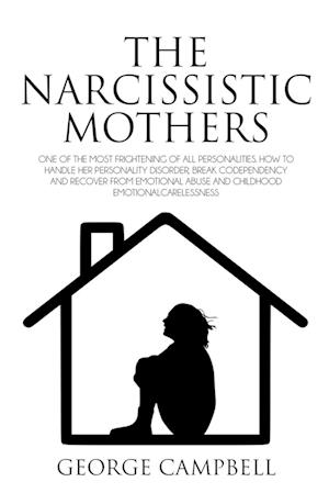 The Narcissistic Mothers