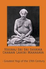 Yogiraj Sri Sri Shyama Charan Lahiri Mahasaya 