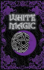 White Magic Spell Book 