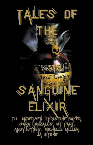 Tales of the Sanguine Elixir