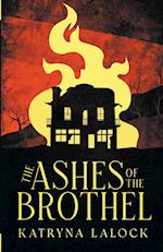 The Ashes of the Brothel 