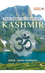 The Vedic History of Kashmir 