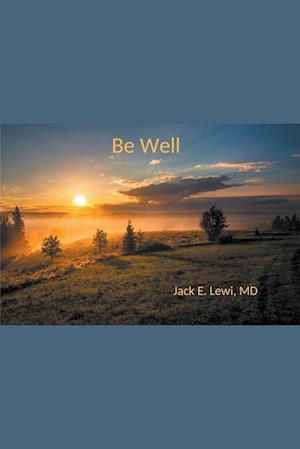 Be Well