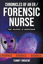 Chronicles of an ER/Forensic Nurse 