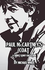 Paul McCartney's Coat and Other Short Stories 