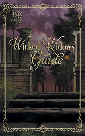 Wicked Widows' Guide