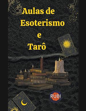 Aulas  de  Esoterismo  e  Tarô