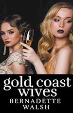 Gold Coast Wives 