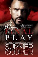 Mafia's Final Play: A Contemporary Mafia Romance