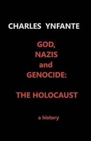 God, Nazis and the Holocaust