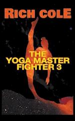 The Yoga Master Fighter 3 