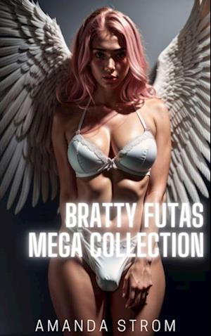 Bratty Futas Mega Collection