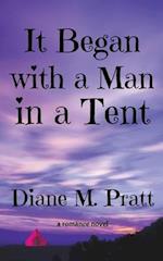 It Began with a Man in a Tent 
