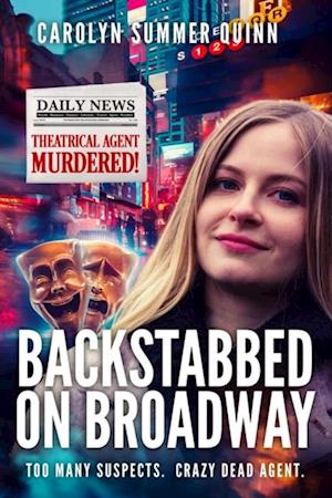 Backstabbed on Broadway