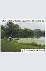 The Extraordinary Journey of Uriel Fox 