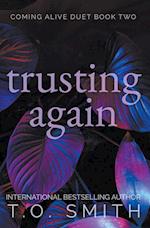 Trusting Again 