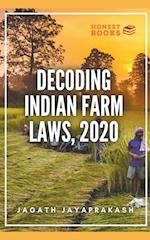 Decoding Indian Farm Laws, 2020 