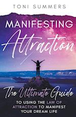 Manifesting Attraction