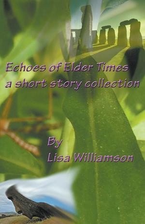Echoes of Elder Times Collection