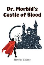 Dr. Morbid's Castle of Blood 