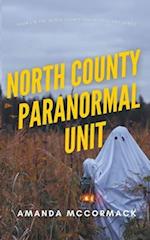 North County Paranormal Unit 