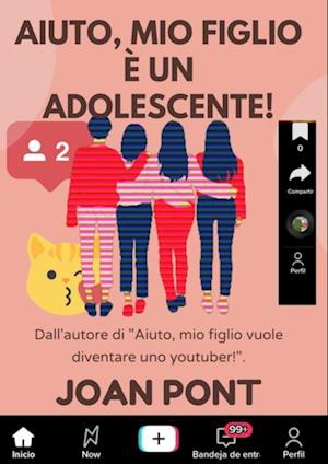 Aiuto, Mio Figlio e Un Adolescente!