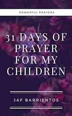 31 Days of Prayer for my Children