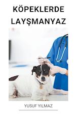 Köpeklerde Lay&#351;manyaz