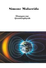 Übungen zur Quantenphysik