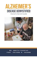 Alzheimer's Disease Demystified