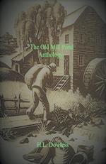 The Old Mill Pond Anthology 