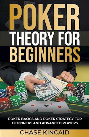 Poker Theory for Beginners