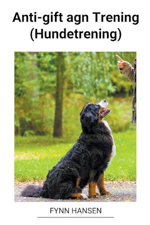 Anti-gift agn Trening (Hundetrening)