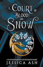 A Court of Blood and Snow 