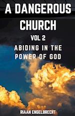 A Dangerous Church Vol 2