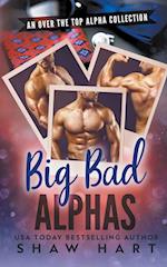 Big Bad Alphas