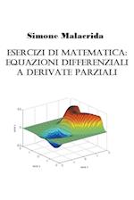 Esercizi di equazioni differenziali a derivate parziali