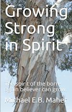 Growing Strong in Spirit 