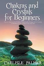 Chakras And Crystals  For Beginners