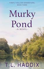 Murky Pond