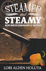 Steamed and Steamy