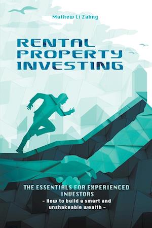 RENTAL PROPERTY INVESTING