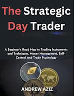 The Strategic Day Trader 