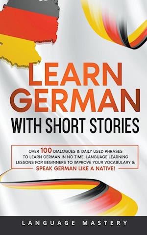 Learn German with Short Stories