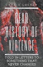 Dear History of Violence 