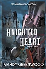 Knighted Heart 