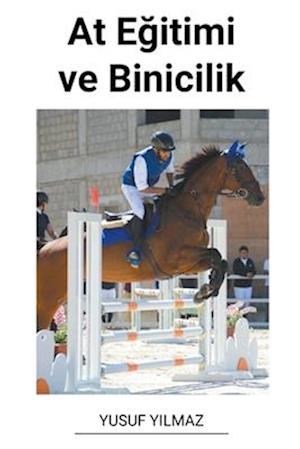 At E¿itimi ve Binicilik