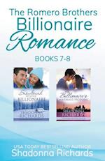 The Romero Brothers (Billionaire Romance) Books 7-8 