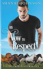 His Vow to Respect 