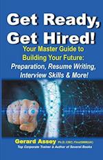 Get Ready, Get Hired! 